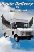 Ralph Bland - Route Delivery