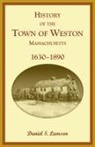 Daniel Lamson - History of the Town of Weston, Massachusetts, 1630-1890