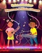 Jenelle Alexia - Keira and Jaime Discovers a Musical Dream