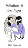 Finn Donovan - Reflections in the Abyss