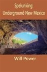Will Power - Spelunking