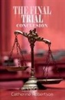 Catherine Robertson - The Final Trial