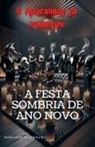 Mohamed Elshenawy - A Festa Sombria de Ano Novo