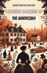 Frances Milton Trollope - Domestic Manners of the Americans