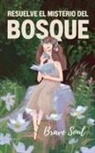 Brave Soul - Resuelve el Misterio del Bosque