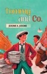 Jerome K. Jerome - Tommy and Co