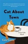 Cate Conte - Cat about Town
