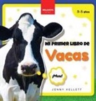 Jenny Kellett - Mi Primer Libro de Vacas