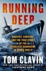 Tom Clavin - Running Deep
