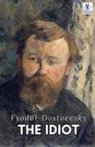 Fyodor Dostoevsky - The Idiot