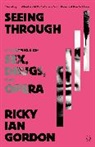 Ricky Ian Gordon - Seeing Through