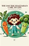 Pomme Bilingual - The Day the Vegetables Came to Life