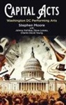 Johnny Holliday, Stephen Moore, Charles David Young - Capital Acts