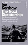 Ian Kershaw - The Nazi Dictatorship