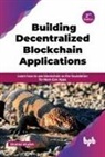 Shahid Shaikh - Building Decentralized Blockchain Applications