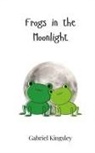 Gabriel Kingsley - Frogs in the Moonlight