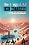 Arthur Conan Doyle - The Tragedy Of The Korosko