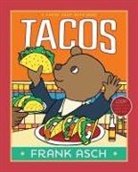 Frank Asch, Frank Asch, Frank Asch, Frank Asch - Tacos
