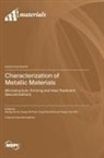 Characterization of Metallic Materials