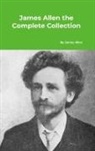 James Allen - James Allen the Complete Collection