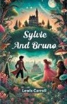 Lewis Carroll - Sylvie and Bruno