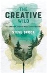 Steve Brock - The Creative Wild