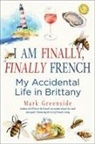 Mark Greenside - I Am Finally, Finally French