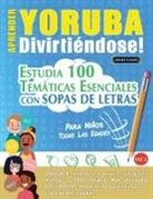 Linguas Classics - APRENDER YORUBA DIVIRTIÉNDOSE! - PARA NIÑOS