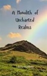 Liam Sterling - A Monolith of Uncharted Realms