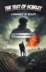 Coningsby Dawson - The Test of Scarlet A Romance of Reality