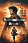 Flora Annie Steel - Marmaduke Book I