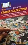 Howexpert - HowExpert Guide to Stamp Collecting