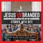 Mike Elms - Jesus Unbranded