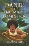 Damien Patterson, Woody Allen - Dante & The Magic Lomi Stick