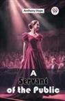 Anthony Hope - A Servant of the Public