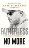 Tim Johnson - Fatherless No More