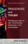 Stephane de Gramont, Marten Westerman - Trugschluss und Trauma