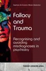 Stephane de Gramont, Marten Westerman - Fallacy and Trauma
