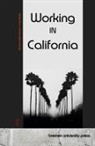 Michael Hoffenheimer, Anja Muller - Working in California