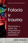 Stephane de Gramont, Marten Westerman - Falacia y trauma