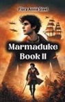 Flora Annie Steel - Marmaduke Book II