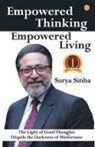 Surya Sinha - Empowered Thinking, Empowered Living