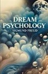 Sigmund Freud - Dream Psychology(Illustrated)