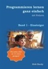 Dirk Hardy - Programmieren lernen ganz einfach