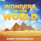 Speedy Publishing LLC - Wonders Of The World