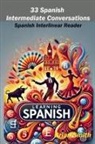 Brian Smith - 33 Spanish Intermediate Conversations