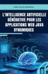 Jules Ndanga - L'Intelligence Artificielle Générative pour les Applications Web Java Dynamiques