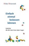 Hilde Ritterrath - Einfach einmal loslassen können