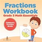 Baby - Fractions Workbook Grade 3 Math Essentials