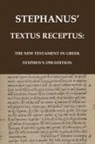 Robert Estienne, Robertus Stephanus - Stephanus' Textus Receptus of 1550